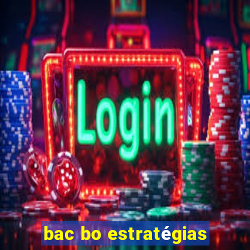 bac bo estratégias